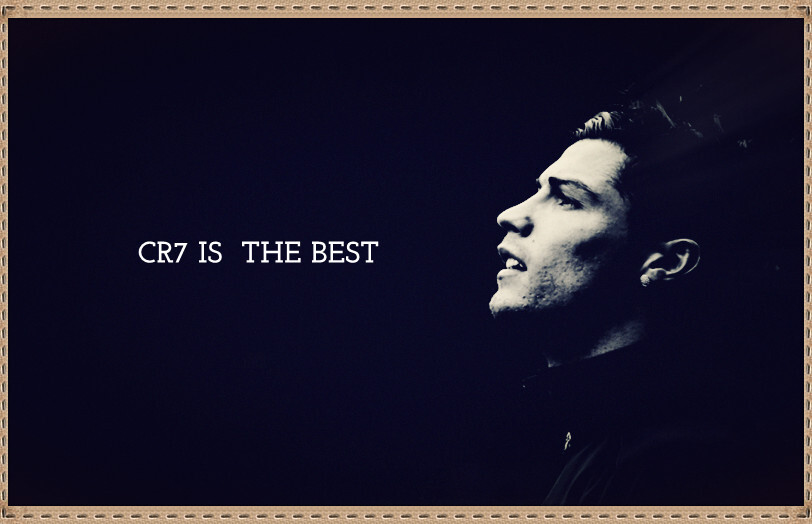 CR7 IS THE BEST