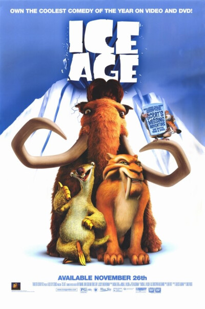 冰河世纪(Ice Age)------蓝天工作室出品最赞电影！猛犸象、剑齿虎、树懒 特别是最蛋疼的那只偏执松鼠！从未让人失望！第一部其实除了笨蛋人类外 都是完美的！真是爱死树懒Sid了！