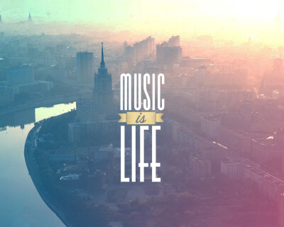 Music is my life. 音乐 挚爱