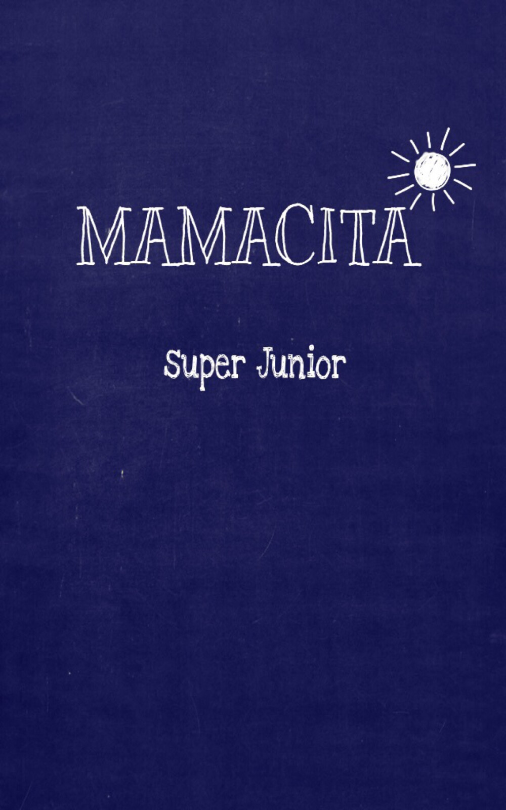 MAMACITA SUPER JUNIOR✨✨ 壁纸