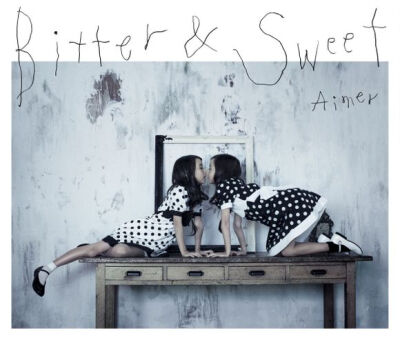 「Bitter＆Sweet」／Aimer ★★★ 将一些经典POP翻唱成爵士 有自己的风格 但是有些歌不适合她
