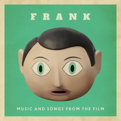 电影《Frank》的OST，才不是因为法鲨私心放的勒，是因为这种小众（freak）乐队的日常真心很爱啊啊啊（Lighthouse Keeper这首感觉像再次听到了闪马QAQ）