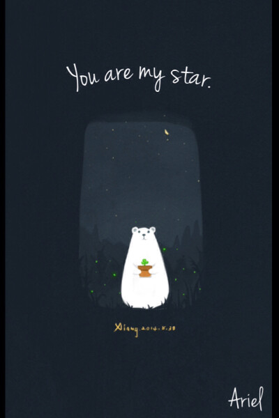 文字 英文 壁纸 北极熊 治愈系 插画 You Are My Star 图：冬眠的xiang