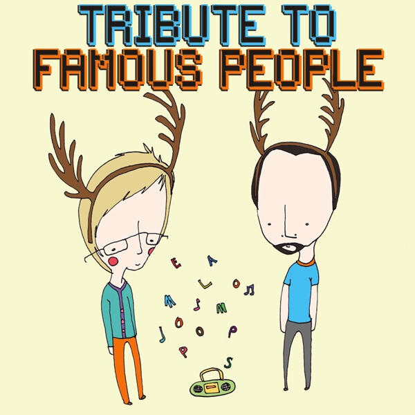 【专辑】Tribute to Famous People，【艺人】Pomplamoose，【发行时间】2010年04月05日，【专辑风格】独立流行 Indie Pop…