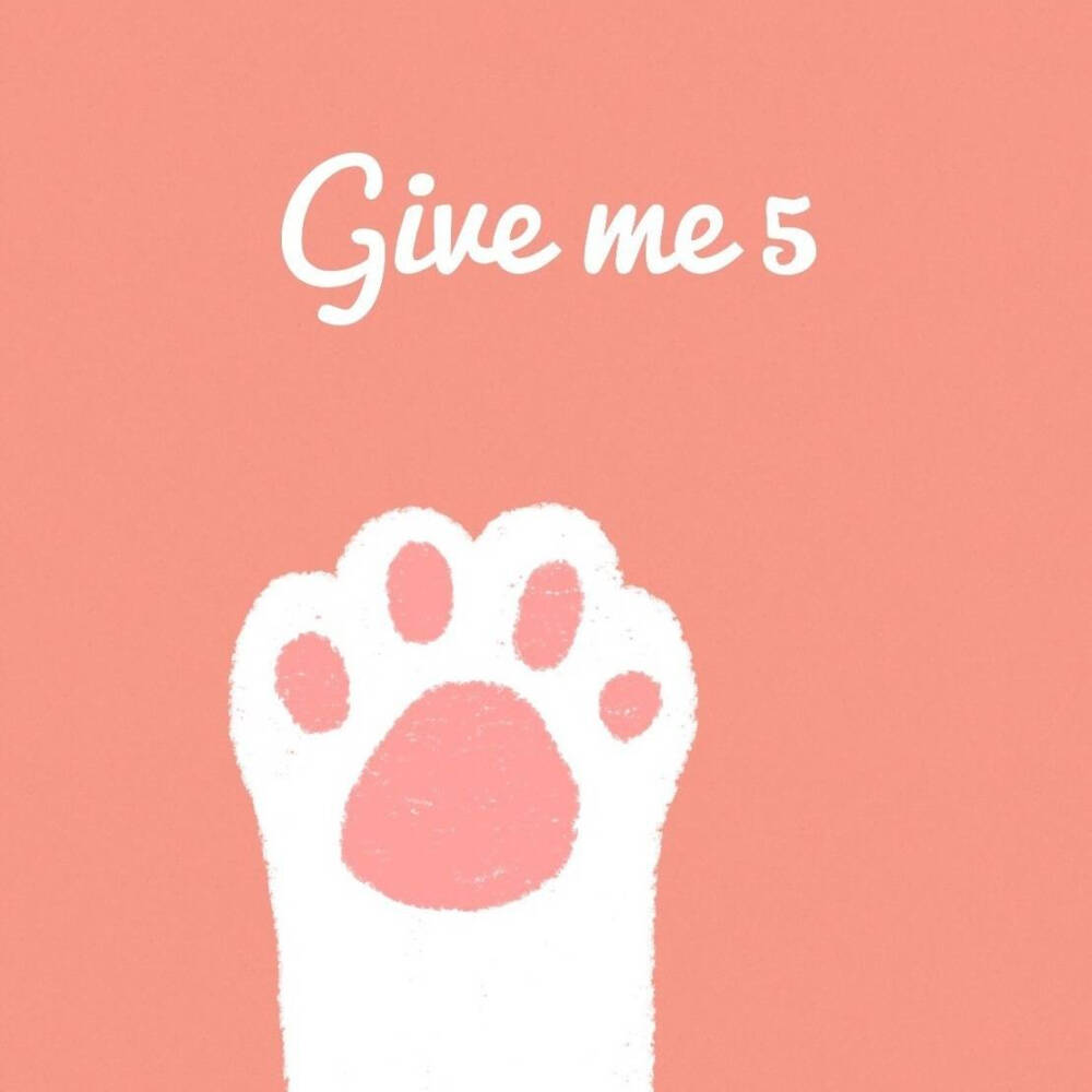 Give me five,键盘壁纸