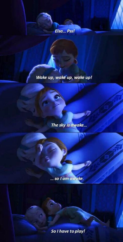 My favorite scene. Favorite dialogue :) Frozen Disney lover ♥