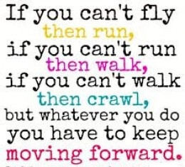 Keep moving forward