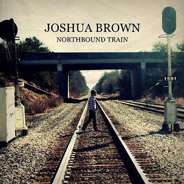 Northbound Train: Josh Brown