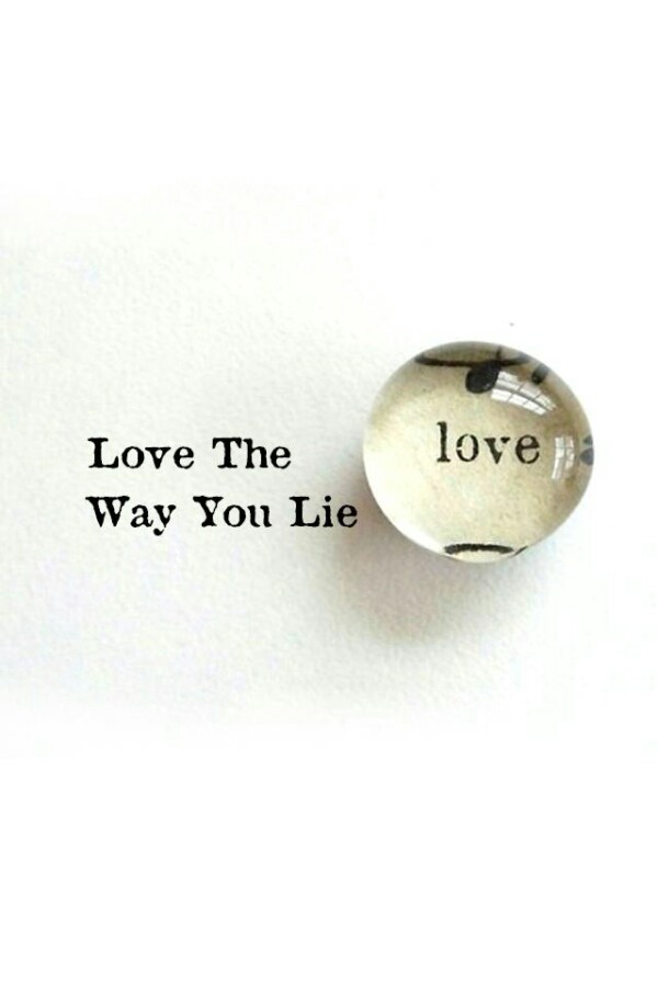 love the way you lie