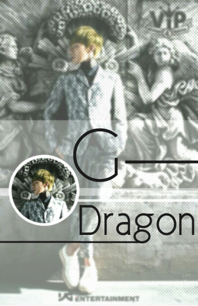 g dragon。GD。权志龙。