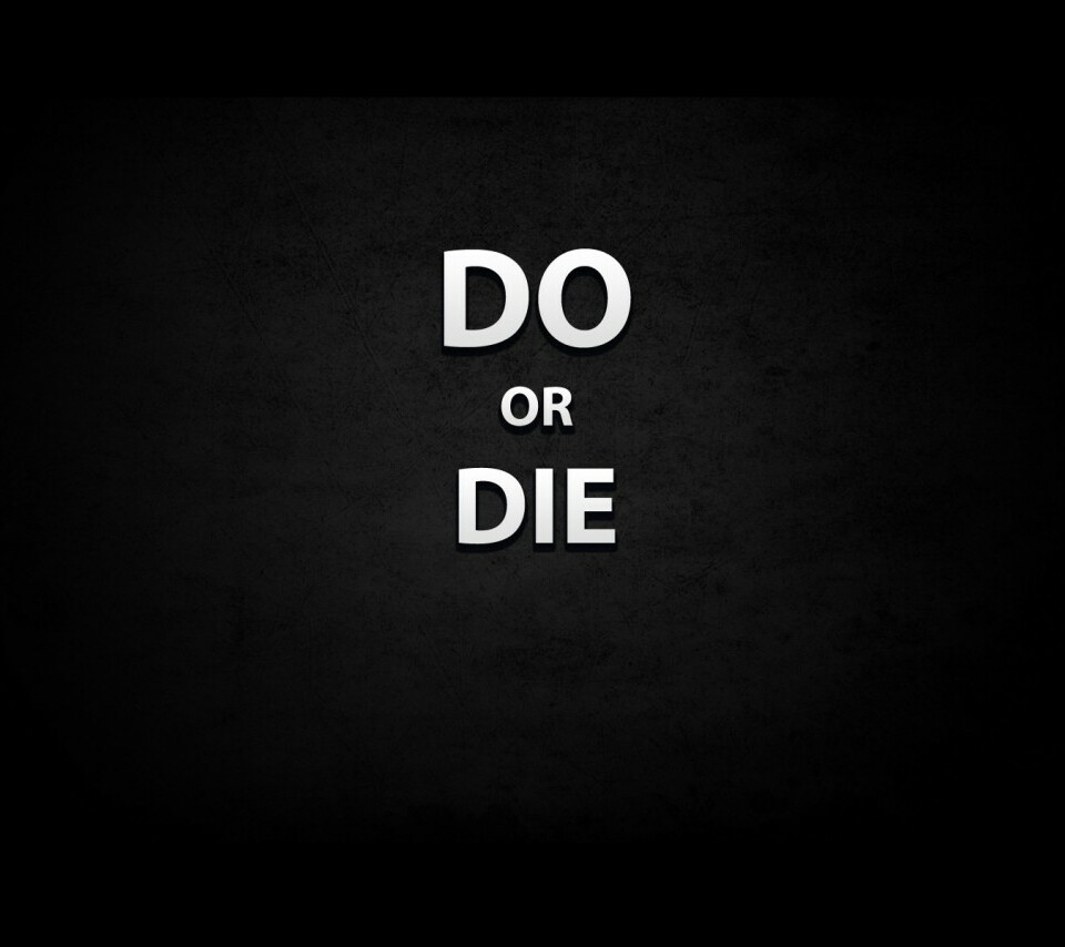 Do or Die