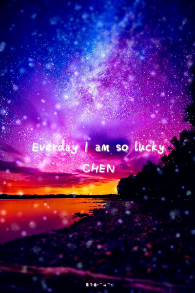 金钟大 Everday I am so lucky 星空文字