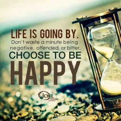 Choose to be happy.