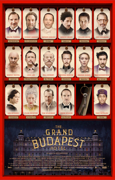 《布达佩斯大饭店 The Grand Budapest Hotel》导演：韦斯·安德森 Wes Anderson 主演：拉尔夫·费因斯 Ralph Fiennes 裘德·洛 Jude Law 托尼·雷沃罗利 Tony Revolori 艾德里安·布洛迪 Adrien Brody 演员阵容亮眼无…