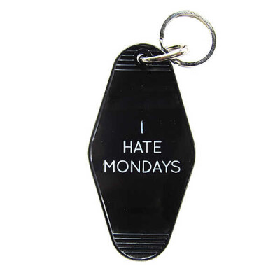 现货 美国 I HATE MONDAYS 星期一综合症患者必备 钥匙圈