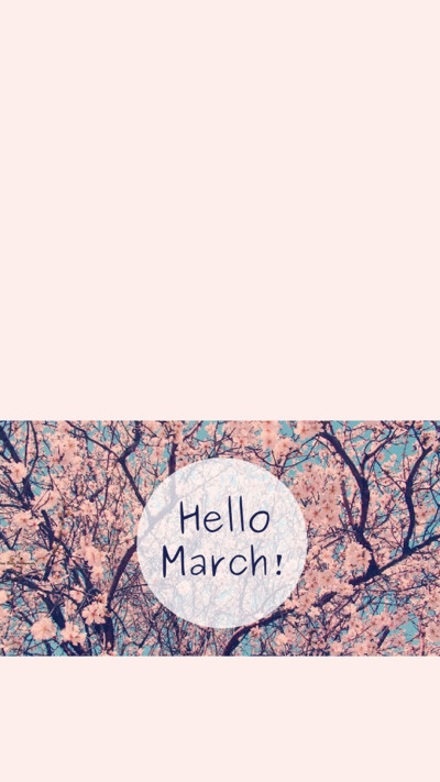 Hello March！