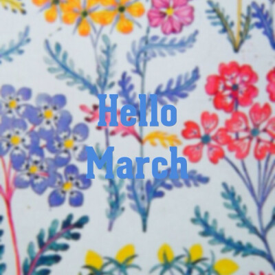 Hello,March~