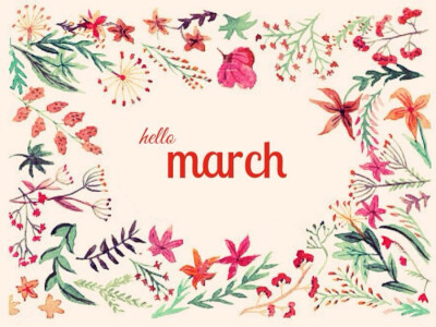 Hello March~