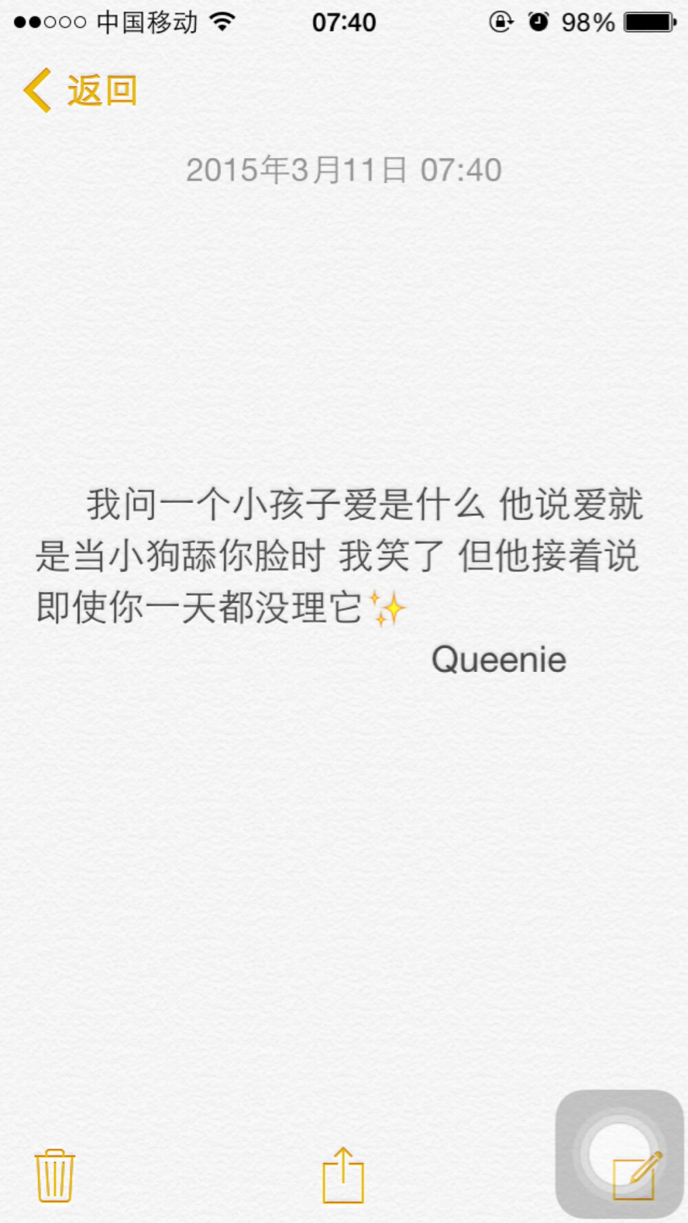 备忘录文字控 ✨我问一个小孩子爱是什么他说爱就是当小狗舔你脸时我笑了但他接着说即使你一天都没理它