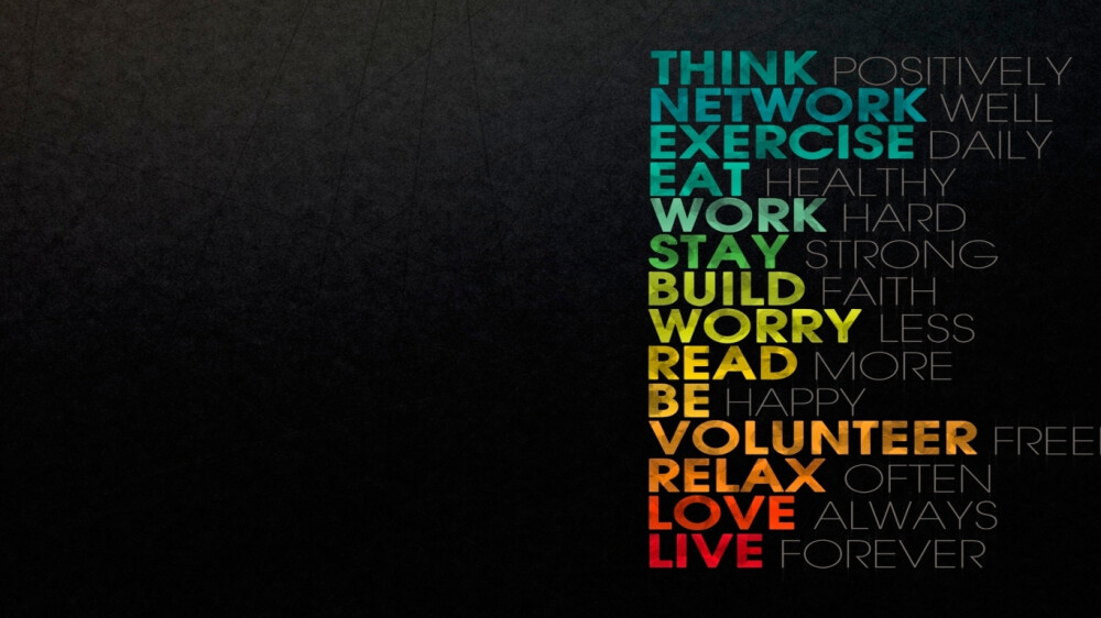 Think POSITIVELY. Network WELL. Exercise… - 高清图片，堆糖，美图壁纸兴趣社区