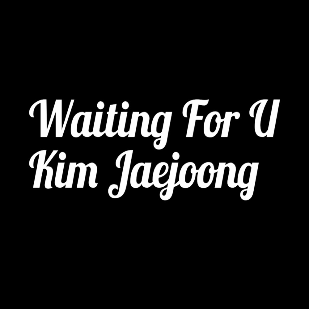 金在中 我们等你 waiting for you kim jaejoong