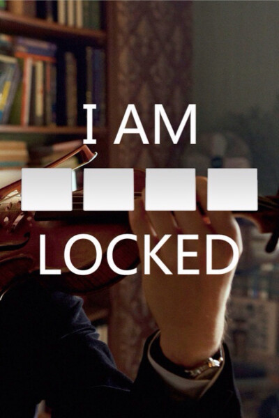 I am locked