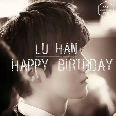 鹿晗420生日快乐！