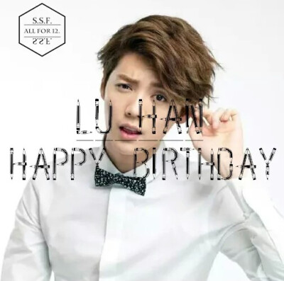 鹿晗420生日快乐！