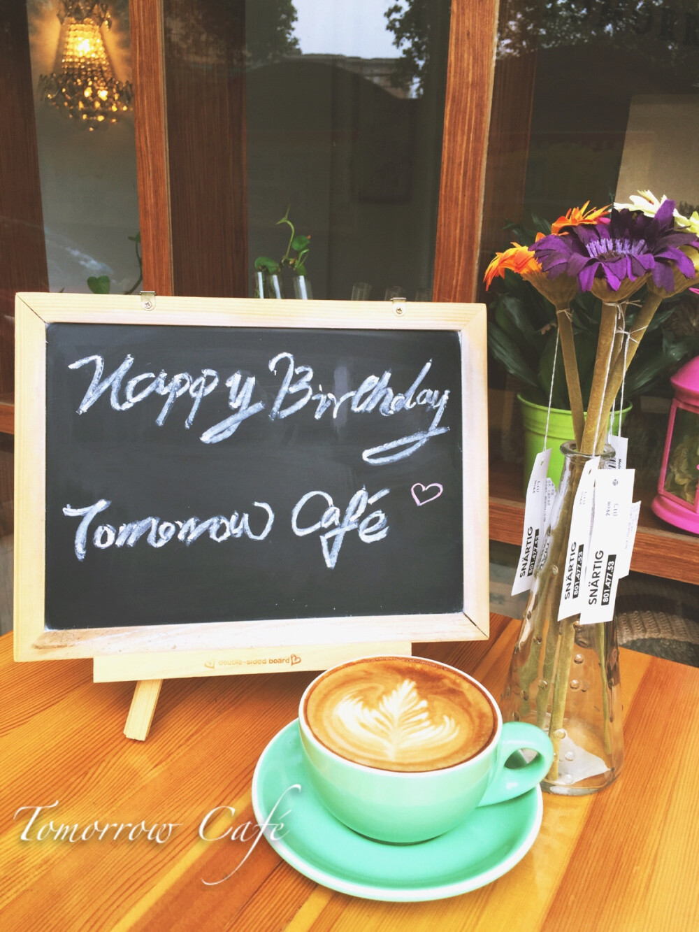 #Tomorrow 小黑板# Happy Birthday Tomorrow Café 。