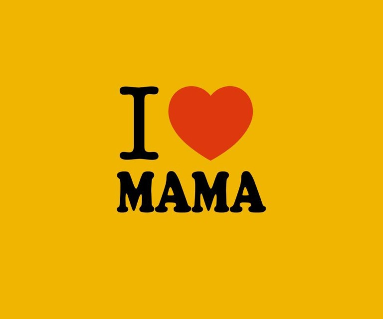 I ♥ MAMA