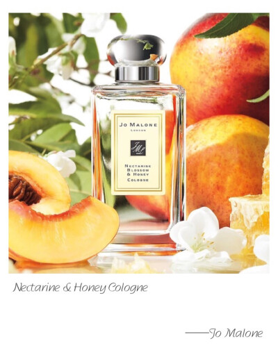 Jo Malone F Nectarine Blossom &amp;amp; Honey Cologne Top Note: Cassis Heart Note: Acacia Honey Base Note: Peach London's Covent Garden early morning market. Succulent nectarine, peach and cassis and…