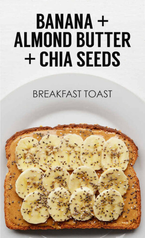 4. Banana+Almond Butter+Chia Seeds