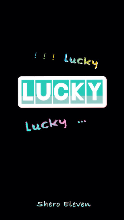 Eleven自制壁纸 Lucky