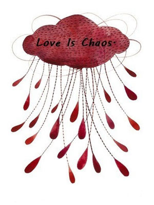 love is chaos