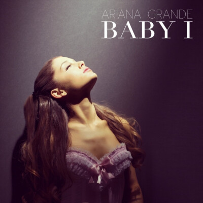 BabyI是美国歌手ArianaGrande的首张专辑YoursTruly中的第二支单曲。正式于2013年7月22日发行。 ​​