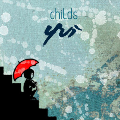 Childs《Yui》★★★★☆ 50％的独立小电子 + 30％的自赏梦幻流行 + 80％的后摇