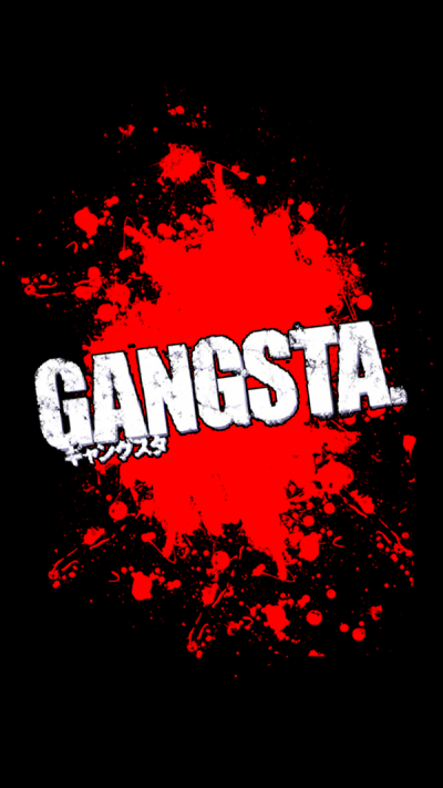 Gangsta 匪徒