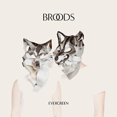 [ BROODS ] Ever Green 2014-10-07