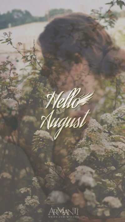 Helllo August