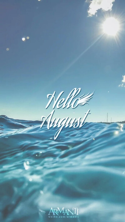 Hello August