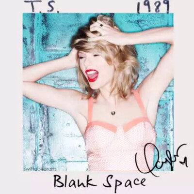 taylor swift 《blank space》 专辑封面