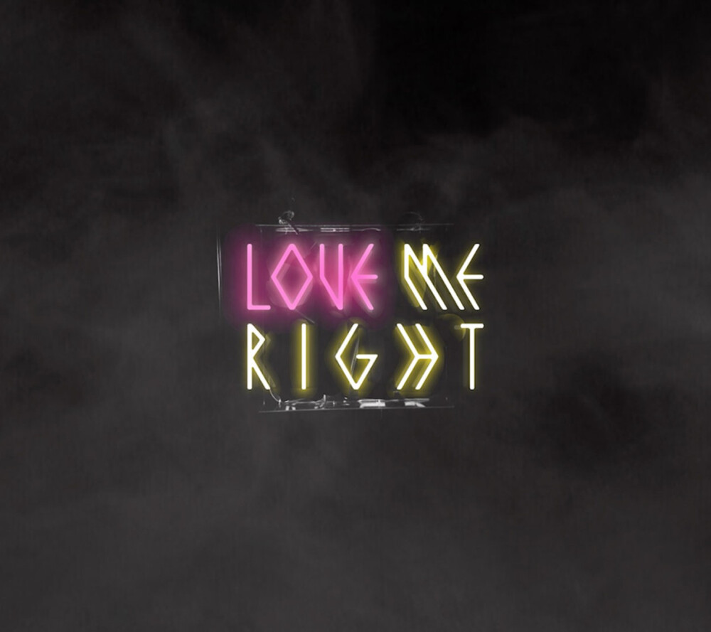 Love me right