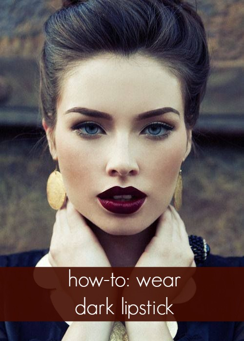 how to wear dark lipstick. Plus I just love this whole look, I think ive pinned at least 5 times.