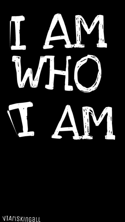 i am who i am