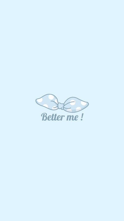 Better me 系列壁纸