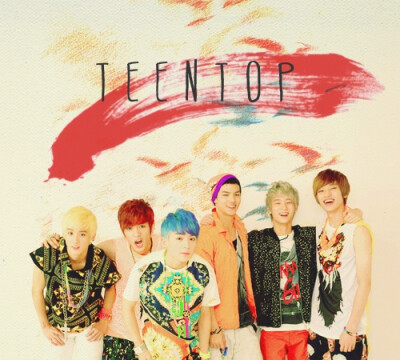 teen top❀方旻洙（C.A.P）、李赞熙（天地）、李秉乔（L.JOE）、安丹尼尔（Niel）、刘昌贤（Ricky）、崔钟贤（创造）