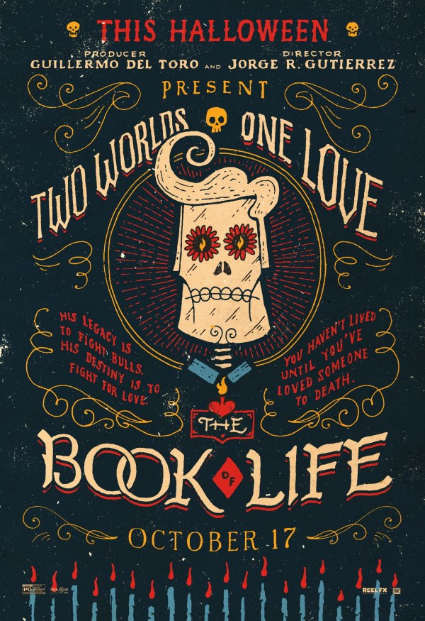 The Book of Life【生命之书】，由卷筒FX创意工作室和第二十世纪福克斯共同出资制片，该片取材设定为一个爱情故事并在墨西哥传统节日“鬼节””死亡之日“（万圣节），本片讲述了三位青梅竹马的好友，马诺洛、玛利亚和华金之间关于友情，亲情与梦想择决之间的故事，虽然是以个很古老、常规的童话故事，但其中墨西哥神话的元素还是备受期待。