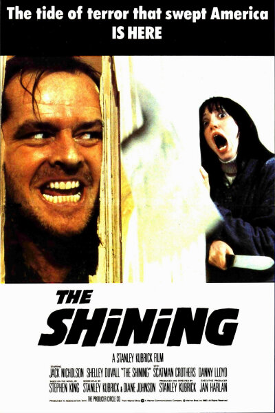 《The Shining （闪灵）》【出品时间 1980年5月23日（USA） - 出品公司 美国华纳兄弟娱乐公司 - 制片地区 美国 英国 - 导演 斯坦利·库布里克 - 编剧 斯蒂芬·金 - 主演 杰克·尼克尔森、谢莉·杜瓦尔、丹尼·劳埃德】