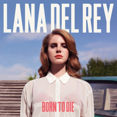 Lana del ray,推荐Born to die,Summertime sadness，有点沙哑的嗓音，让人不知不觉地爱上她的调调，感觉上像是悲怆，但又有点古典的feel