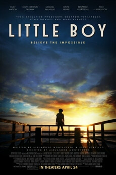 Little Boy【小男孩】2015喜剧，影片讲述了一个8岁的美国小孩要用他父亲曾经教导他所要拥有的信念与意志，去完成一个不可能的任务，就是把他爸爸从第二次世界大战的战场中带回来。